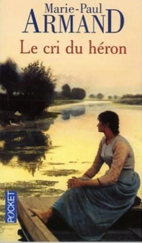 Le cri du héron