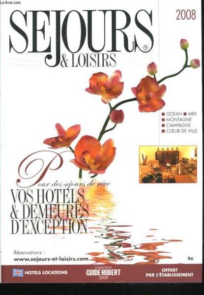 Sejours Et Loisirs 2008