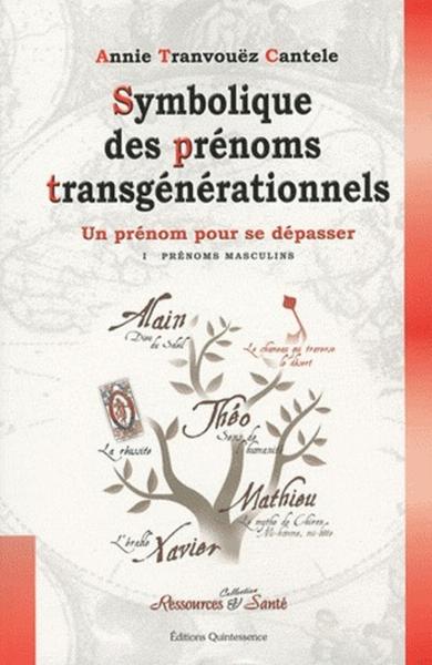 Symbolique des prénoms transgénérationnels