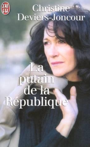 Putain de la republique (la)