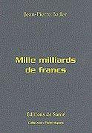 Mille milliards de francs