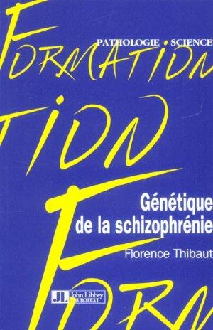 Genetique de la schizophrenie