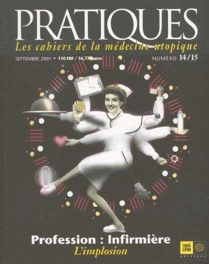 Pratiques n14/15 - profession : infirmiere