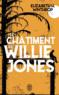 Le châtiment de Willie Jones  - Elizabeth H. Winthrop  