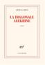 La diagonale Alekhine  - Arthur Larrue  