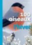 100 oiseaux de l'hiver                                         - Frédéric Jiguet                                         