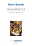 Immunitas ; protection et négation de la vie  - Roberto Esposito  