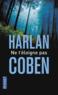 Ne t'éloigne pas  - Harlan Coben  