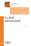 Le droit administratif (7e édition)                                         - Pierre Delvolvé                                         