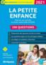 La petite enfance - 200 questions ; excercer son activité en école maternelle (ATSEM) (édition 2021)  - Michele Guilleminot  - Lisa Thouzeau  