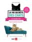 La vie secrète des chats ; le guide psy  - Brigitte Bulard-Cordeau  