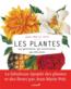 Les plantes qui guérissent, qui nourrissent, qui décorent  - Jean-Marie Pelt  
