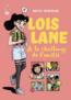 Lois Lane  & le challenge de l'amitié  - Britney Williams  - Ellis Grace  