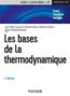 Les bases de la thermodynamique (3e édition)