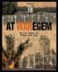 At Waregem ; the last weeks of World War One  - Ivan Petrus Adriaenssens  