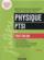 Physique PTSI ; tout-en-un (2e édition)