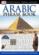 Eyewitness Travel Guides Phrase Books: Arabic Phrase Book