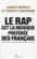 Le rap est la musique préférée des Français