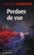 Perdue de vues