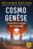 Cosmo genèse : le secret à l'origine de l'humanité