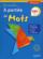 A PORTEE DE MOTS : français ; CM1 ; livre de l'élève (édition 2016)