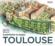Toulouse : le patrimoine en images