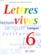 Lettres Vives 6e Eleve