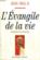 Evangile De La Vie