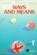 Ways And Means Premiere Eleve