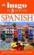 Hugo In Three Months: Spanish: Your Essential Guide To Understanding And Speaking Spanish