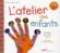 L'atelier des enfants