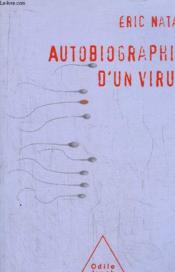 Autobiographie d'un virus - Couverture - Format classique