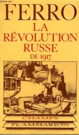 La Revolution Russe De 1917. Collection Champ N° 24 - Couverture - Format classique
