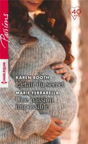 Vente  L'étau du secret ; une passion impossible  - Karen Booth - Marie Ferrarella 