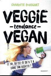 Vente  Veggie tendance vegan  - Charlotte BOUSQUET 