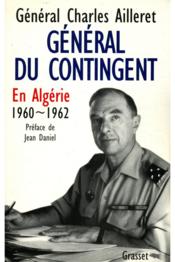 General du contingent - en algerie, 1960-1962 - Couverture - Format classique