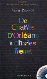 De Charles d'Orleans a Charles Trenet ; anthologie et portraits de la poesie francaise