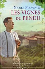 Les vignes du pendu  - Nicole Provence 