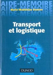 Aide-Memoire De Transport Et Logistique - Intérieur - Format classique