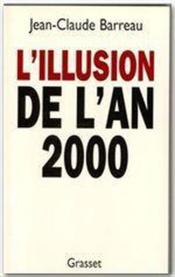 L'illusion de l'an 2000 - Couverture - Format classique