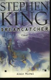 Dreamcatcher  - Stephen King 