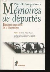 Memoires de deportes histoires singulieres de la deportation - Couverture - Format classique