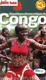 GUIDE PETIT FUTE ; COUNTRY GUIDE ; Congo RD (édition 2015) - Couverture - Format classique