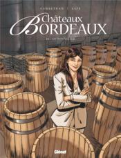 Châteaux Bordeaux T.11 ; le tonnelier  - Éric Corbeyran - Espé 
