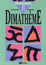Dimatheme ; Classe De 1e S Geometrie - Intérieur - Format classique
