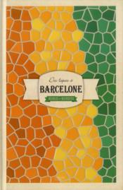 Des tapas à barcelone - Couverture - Format classique