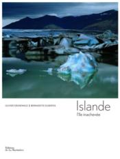 Islande, l'île inachevée - Couverture - Format classique