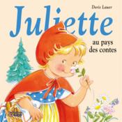 Juliette au pays des contes - Couverture - Format classique