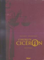 L'ordre de ciceron - tome 02 - tirage de tete - mis en examen - Intérieur - Format classique