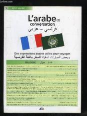L'arabe t.2 ; conversation - Couverture - Format classique